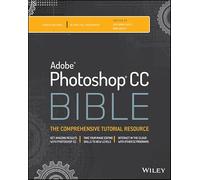 Photoshop CC Bible