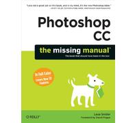 Photoshop CC: The Missing Manual