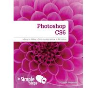 Photoshop CS6 in Simple Steps