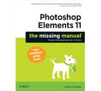 Photoshop Elements 11: The Missing Manual