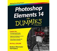 Photoshop Elements 14 For Dummies (For Dummies (Computer/Tech))