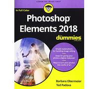 Photoshop Elements 2018 For Dummies (For Dummies (Computer/Tech))