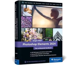 Photoshop Elements 2024: Das umfassende Handbuc, Wolf.
