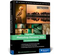 Photoshop Elements 2026: Das umfassende Handbuch
