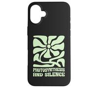 Photosynthesis And Silence Boho Floral Plant Gardening Nerdy Case for iPhone 16 Plus