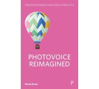 Photovoice Reimagined