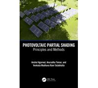 Photovoltaic Partial Shading : Principles and Methods