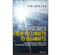 Photovoltaics from Milliwatts to Gigawatts: Understanding Market and Technology Drivers toward Terawatts