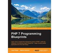 PHP 7 Programming Blueprints