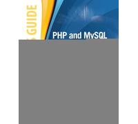 Php and MySql Web Development: A Beginner's Guide