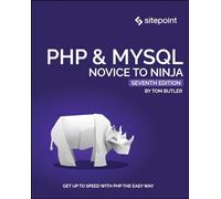 PHP & MySQL: Novice to Ninja, 7e