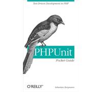 Phpunit Pocket Guide : Test-Driven Development in PHP