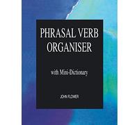 Phrasal Verb Organiser (Phrasal Verbs) (LTP Orgniser Series): with Mini-Dictionary