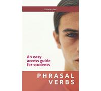 PHRASAL VERBS: An easy access guide for students