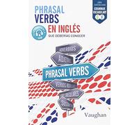 Phrasal verbs en inglés que deberías conocer