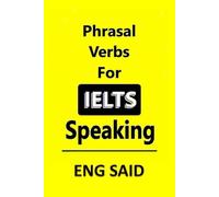 PHRASAL VERBS FOR IELTS SPEAKING