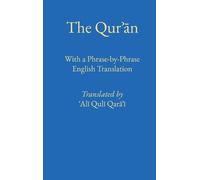 Phrase by Phrase Quran with English Translation by Ali Quli Qarai Hardcover Book
