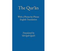 Phrase by Phrase Translation of the Noble Quran by Ali Quli Qarai (2023, ...