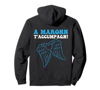 Phrase In Neapolitan Dialect A Maronn T'accumpagn! Italian Pullover Hoodie