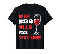 Phrases Piedmontese Dialect Wine Glass Piedmont Italy T-Shirt