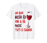 Phrases Piedmontese Dialect Wine Glass Piedmont Italy T-Shirt