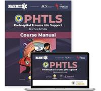 PHTLS: Prehospital Trauma Life Support (eBook) with Course Manual (Print): Prehospital Trauma Life Support + Course Manual