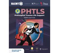 PHTLS: Prehospital Trauma Life Support (Print) with Course Manual (eBook)