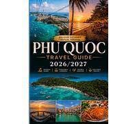 Phu Quoc Travel Guide 2026/2027