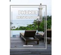 PHUKET REISGIDS 2026