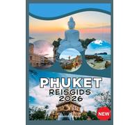 PHUKET REISGIDS 2026
