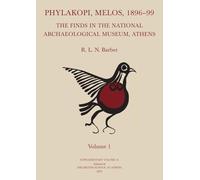 Phylakopi, Melos, 1896-99: The Finds in the National Archaeological Museum, Athens
