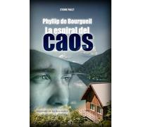 Phyllip de Bourgueil, La espiral del caos (Las aventuras de Phyllip)