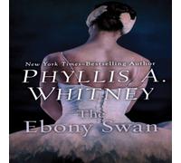 Phyllis A. Whitney The Ebony Swan Paperback Book Phyllis A. Whitney Multicolor
