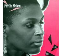 Phyllis Nelson - I like you (1985) [VINYL]