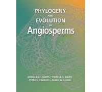 Phylogeny and Evolution of Angiosperms