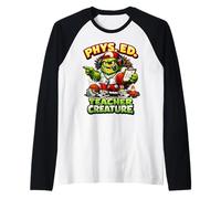 PHYS Ed Teacher Creature Funny Monster Physical Education Raglan Baseball Tee