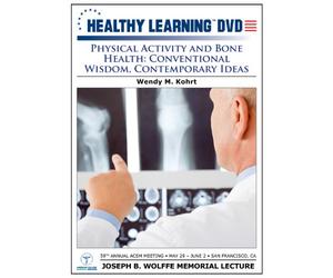 Physical Activity and Bone Health: Conventional Wisdom, Contemporary Ideas