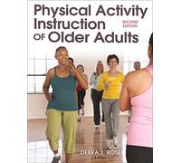Physical Activity Instruction of Older Adults