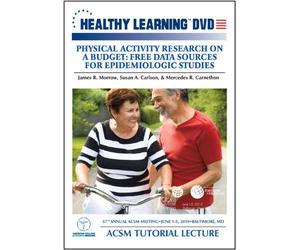 Physical Activity Research on a Budget: Free Data Sources for Epidemiologic Studies