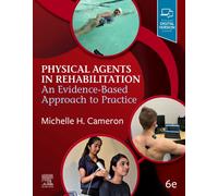 Physical Agents in Rehabilitation : An Evidence-Based Approach to Practice