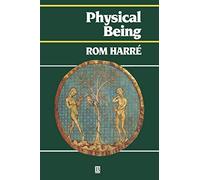Physical Being: A Theory for Corporeal Psychology