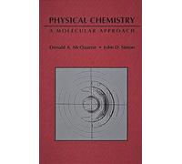 Physical Chemistry: A molecular approach