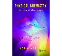Physical Chemistry: Statistical Mechanics