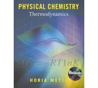 Physical Chemistry: Thermodynamics.
