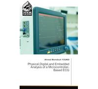 Physical, Digital, and Embedded Analysis of a Microcontroller-Based ECG