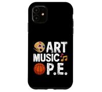 Physical Education Art Music PE Teacher Music Instructors Case for iPhone 11