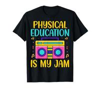 Physical Education is My Jam School PE Teacher Coach T-Shirt