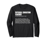 Physical Education Teacher Definition PE Coach Long Sleeve T-Shirt