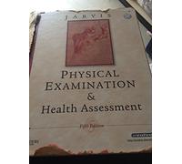 Physical Examination and Health Assessment