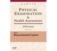 Physical Examination and Health Assessment DVD Series: DVD 9: Musculoskeletal System, Version 2, 1e
